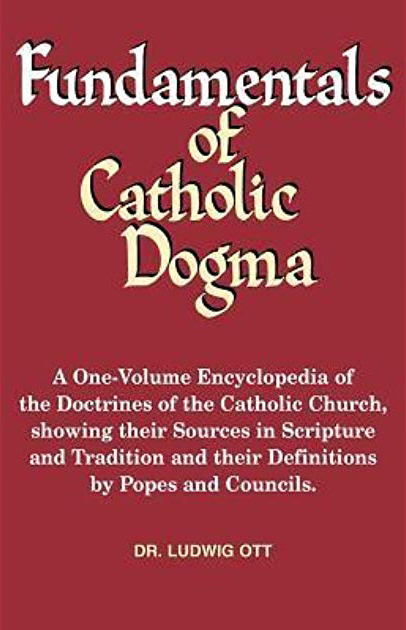 Fundamentals of Catholic Dogma