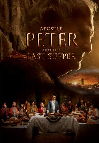 Apostle Peter and The Last Supper