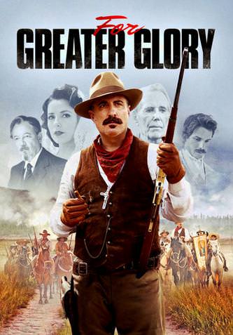 For Greater Glory: Cristiada