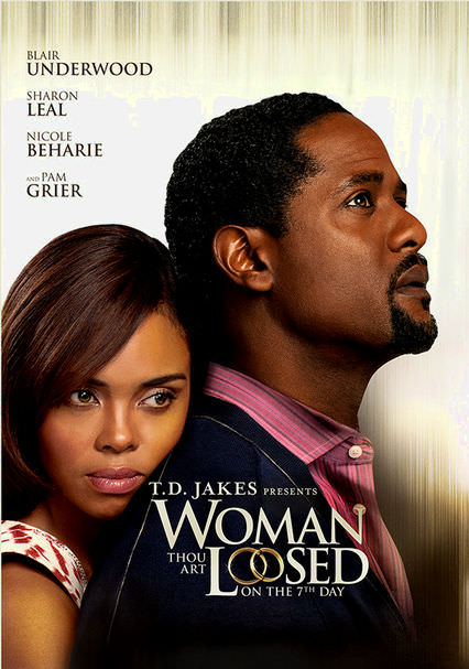 Woman Thou Art Loosed: On the 7th Day